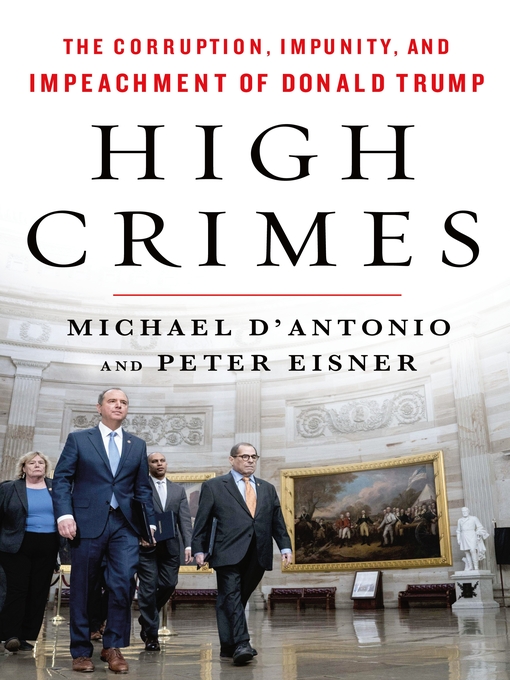 Title details for High Crimes by Michael D'Antonio - Available